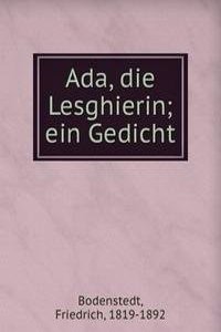 Ada, die Lesghierin