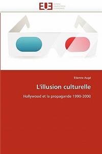 L''illusion Culturelle