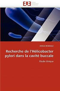 Recherche de l''hélicobacter Pylori Dans La Cavité Buccale