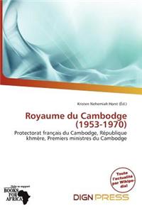 Royaume Du Cambodge (1953-1970)