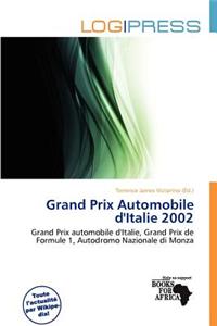Grand Prix Automobile D'Italie 2002