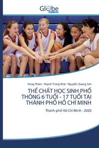 Th? Ch?t H?c Sinh Ph? Thông 6 Tu?i - 17 Tu?i T?i Thành Ph? H? Chí Minh