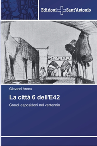 La città 6 dell'E42