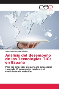 Análisis del desempeño de las Tecnologías-TICs en España