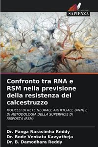 Confronto tra RNA e RSM nella previsione della resistenza del calcestruzzo