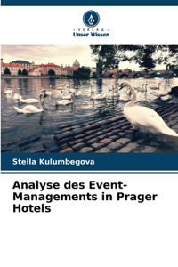 Analyse des Event-Managements in Prager Hotels