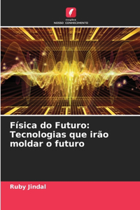 Física do Futuro