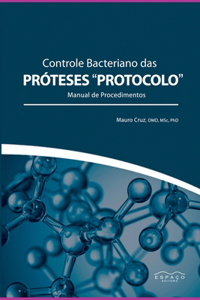 Controle Bacteriano Das Próteses Protocolo