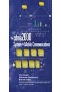 The Cdma 2000 System For Mobile Communications