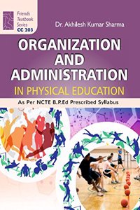Organization and Administration in Physical Education