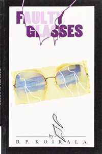 Faulty Glasses and Other Stories