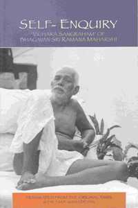 Self-Enquiry (Vichara Sangraham) of Bhagavan Sri Ramana Maharshi