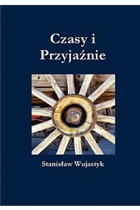 Czasy I Przyjaznie