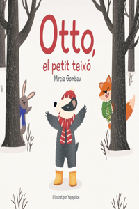 Otto, el petit teixó