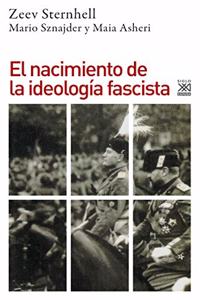 El Nacimiento de La Ideologia Fascista