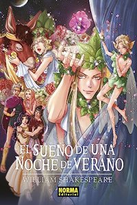 EL SUENO DE UNA NOCHE DE VERANO (CLASICOS MANGA)