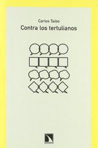 Contra los tertulianos