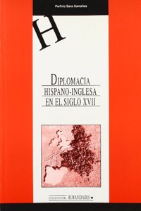 Diplomacia hispano-inglesa en el Siglo XVII