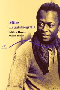 Miles: La autobiografia