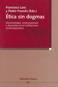 ETICA SIN DOGMAS