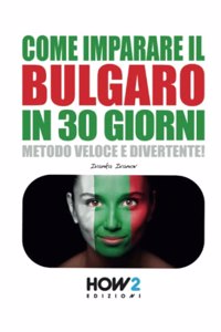 Come Imparare Il Bulgaro in 30 Giorni