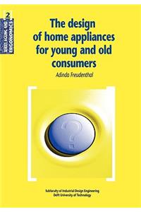 Design of Home Appliances for Young and Old Consumers