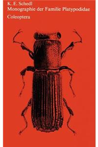 Monographie der Familie Platypodidae (Coleoptera)
