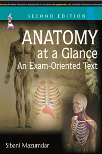 Anatomy at a Glance: An Exam-Oriented Text