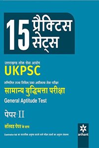 15 Practice Sets - UKPSC Samanya Buddhimatta Pariksha Paper-II