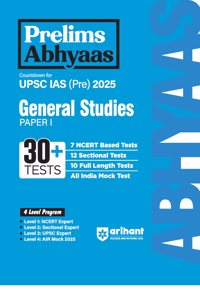 Arihant Prelims Abhyaas General Studies Paper I 30+ Tests for UPSC IAS (PRE) For Exam 2025