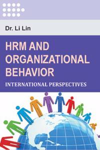HRM and Organizational Behavior : International Perspectives