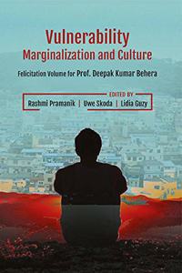 Vulnerability, Marginalization and Culture