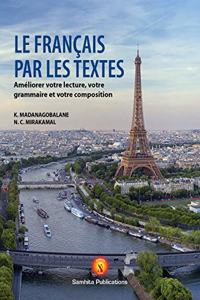 Le Francais Par Les Textes - Goyal Publisher
