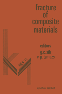 Proceedings of First Usa-USSR Symposium on Fracture of Composite Materials