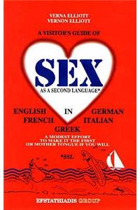 Sex as a Second Language