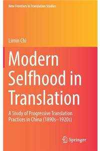 Modern Selfhood in Translation