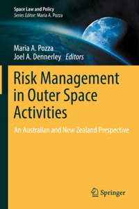 Risk Management in Outer Space Activities