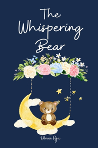 The Whispering Bear