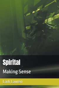 Spirital - Making Sense