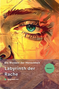 Labyrinth der Rache