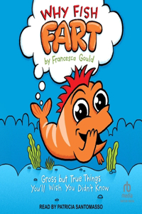Why Fish Fart