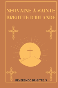 Neuvaine à Sainte Brigitte d'Irlande