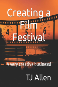Creating a Film Festival