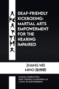 Deaf-Friendly Kickboxing