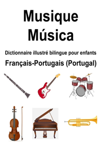 Français-Portugais (Portugal) Musique / Música Dictionnaire illustré bilingue pour enfants