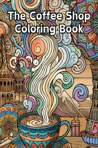 Coffee Shop Coloring Book