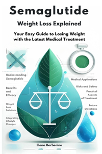 Semaglutide Weight Loss Explained