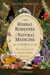 Lost Book of Natural Herbal Remedies