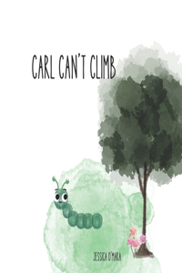 Carl Can't Climb