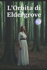 L'Orbita di Eldergrove